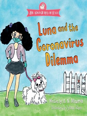 cover image of Luna and the Coronavirus Dilemma